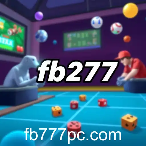 Exploring the Rise of 'Casual Games' Under the Spotlight of 'fb777'